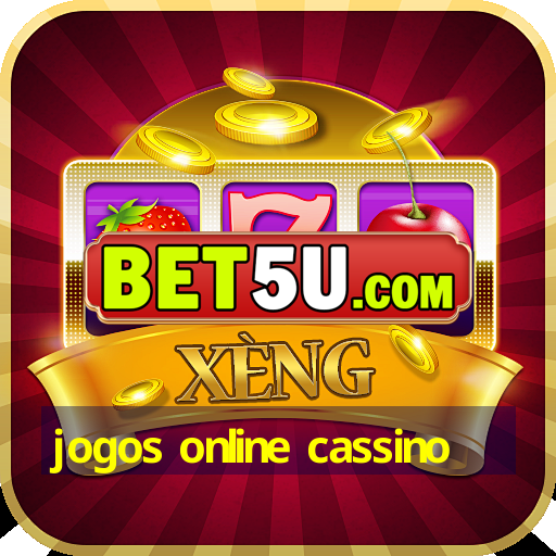 jogos online cassino